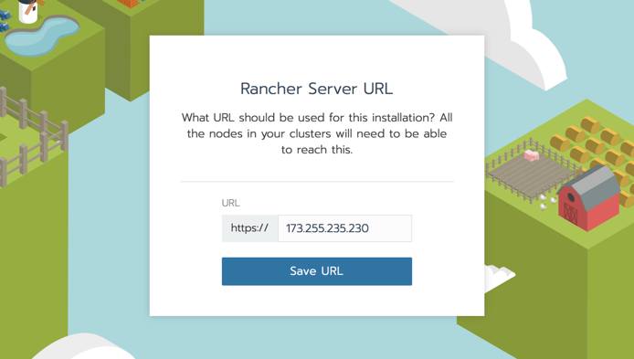 Rancher enter server URL screen