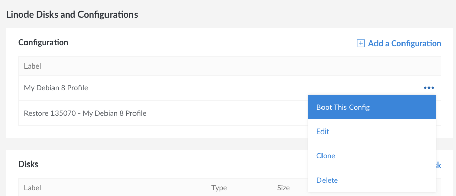 Navigate to the Configurations section of your Linode&rsquo;s Disks/Configs tab